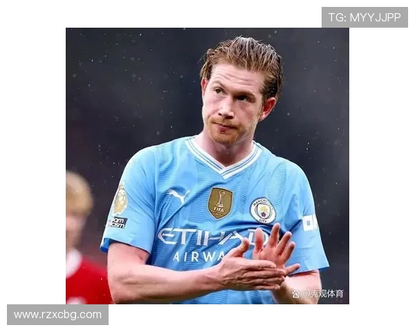 德布劳内:足坛中场大师的传奇之路与未来展望 德布劳内:足坛中场大师的传奇之路与未来展望