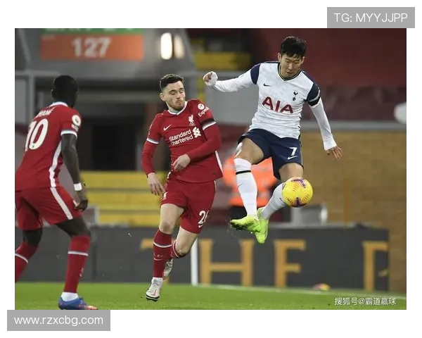 热刺与利物浦精彩对决直播录像回放分析与精彩瞬间集锦